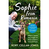 Sophie from Romania: A Year of Love and Hope with a Rescue Dog