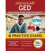 GED Study Guide 2025-2026 All Subjects: 6 Practice Exams and GED Test Prep Book [10th Edition]