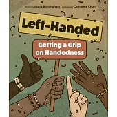 Left-Handed: Getting a Grip on Handedness