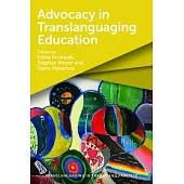 Advocacy in Translanguaging Education