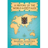 A History of the World in 100 Tales