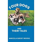 Four Dogs and Their Tales