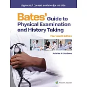 Bates’ Guide to Physical Examination and History Taking