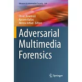 Adversarial Multimedia Forensics