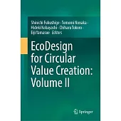 EcoDesign for Circular Value Creation: Volume II