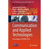 Communication and Applied Technologies: Proceedings of Icomta 2024
