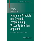 Maximum Principle and Dynamic Programming Viscosity Solution Approach: From Open-Loop to Closed-Loop