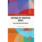 Critique of Practical Music: Music and Moral Development