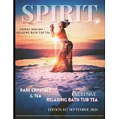 Spirit: Spirit September Edition 2024