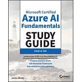 MC Azure AI Fundamentals Study Guide: Exam Ai-900