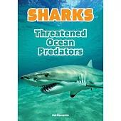 Sharks: Threatened Ocean Predators