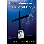 Coincidence or.....an Act of God