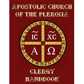 Apostolic Church of the Pleroma Clergy Handbook