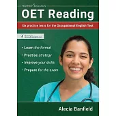 OET Reading: Six practice tests for the Occupational English Test