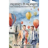 Property and Propriety