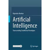 Artificial Intelligence: Transcending Traditional Paradigms