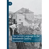 The Cornish Language in the Nineteenth Century