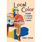 Local Color: Reckoning with Blackness in the Port City of Veracruz