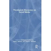 Theological Discourses on Social Media