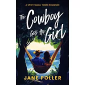 The Cowboy Gets His Girl