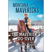 The Maverick’s Do-Over