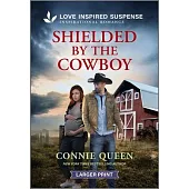 Shielded by the Cowboy