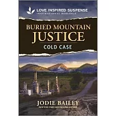 Buried Mountain Justice