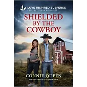 Shielded by the Cowboy