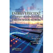 Energy Efficient Internet of Things-Based Wireless Sensor Network