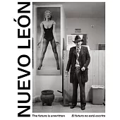 The Future Is Unwritten: Nuevo Leon