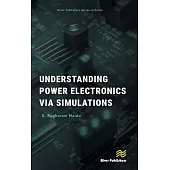 Understanding Power Electronics Via Simulations