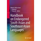 Handbook on Endangered South Asian and Southeast Asian Languages