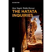 The Hatata Inquiries: Two Texts of Seventeenth-Century African Philosophy from Ethiopia about Reason, the Creator, and Our Ethical Responsibilities