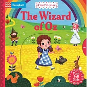 經典童話 硬頁遊戲書：綠野仙蹤(附故事音檔)The Wizard of Oz: A Push, Pull, Slide Book (Campbell First Stories)