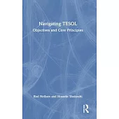 Navigating TESOL: Objectives and Core Principles