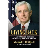 Giving Back: A Lifetime of Service to Kansas and the Nation