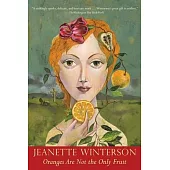 Oranges Are Not the Only Fruit