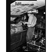 Black Photojournalism