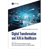 Digital Transformation and Xai in Healthcare