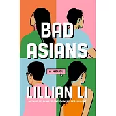 Bad Asians
