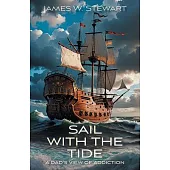 Sail with the Tide: a Dad’s View of Addiction