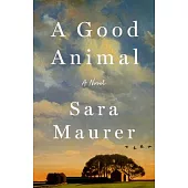 A Good Animal