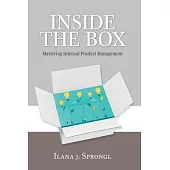 Inside the Box: Mastering Internal Product Management
