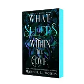 What Sleeps Within the Cove: Of Flesh & Bone, Book Four