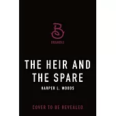The Heir and the Spare