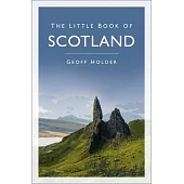 The Little Book of Scotland