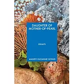 The Daughter of Mother-Of-Pearl
