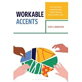 Workable Accents: How International Teaching Assistants Vocally Fashion and Contest Academic Labor