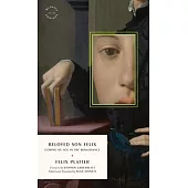 The Diaries of Felix Platter: Coming of Age in the Renaissance