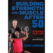 Building Strength and Muscle After 50
